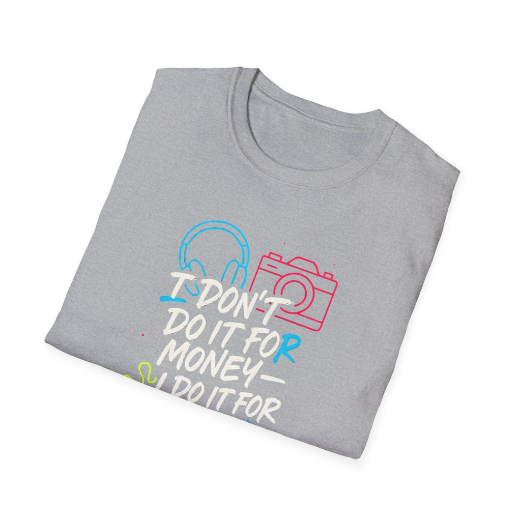 Do It For Fun T-Shirt
