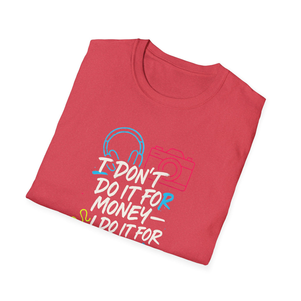 Do It For Fun T-Shirt
