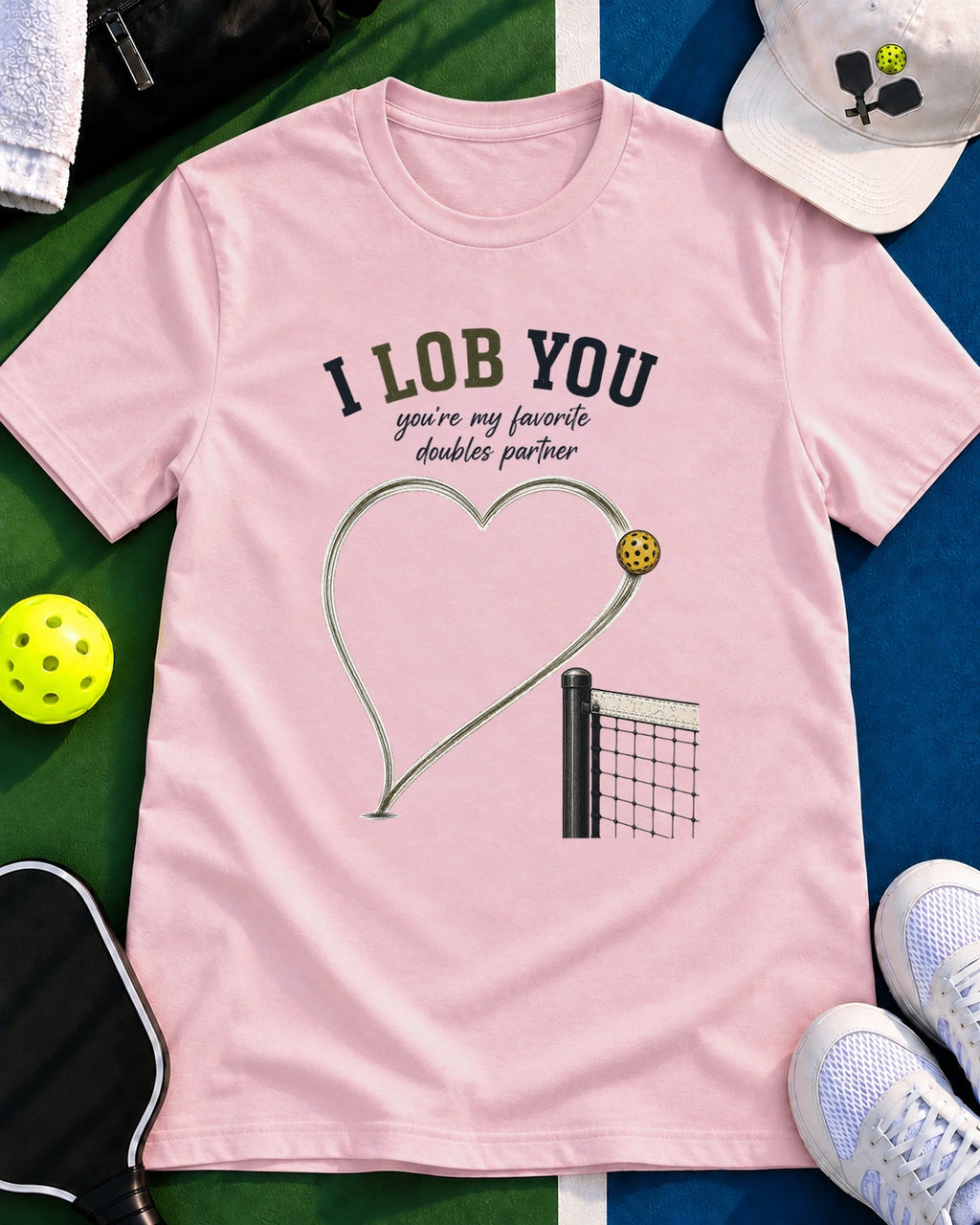 I Lob You Pickleball T-Shirt