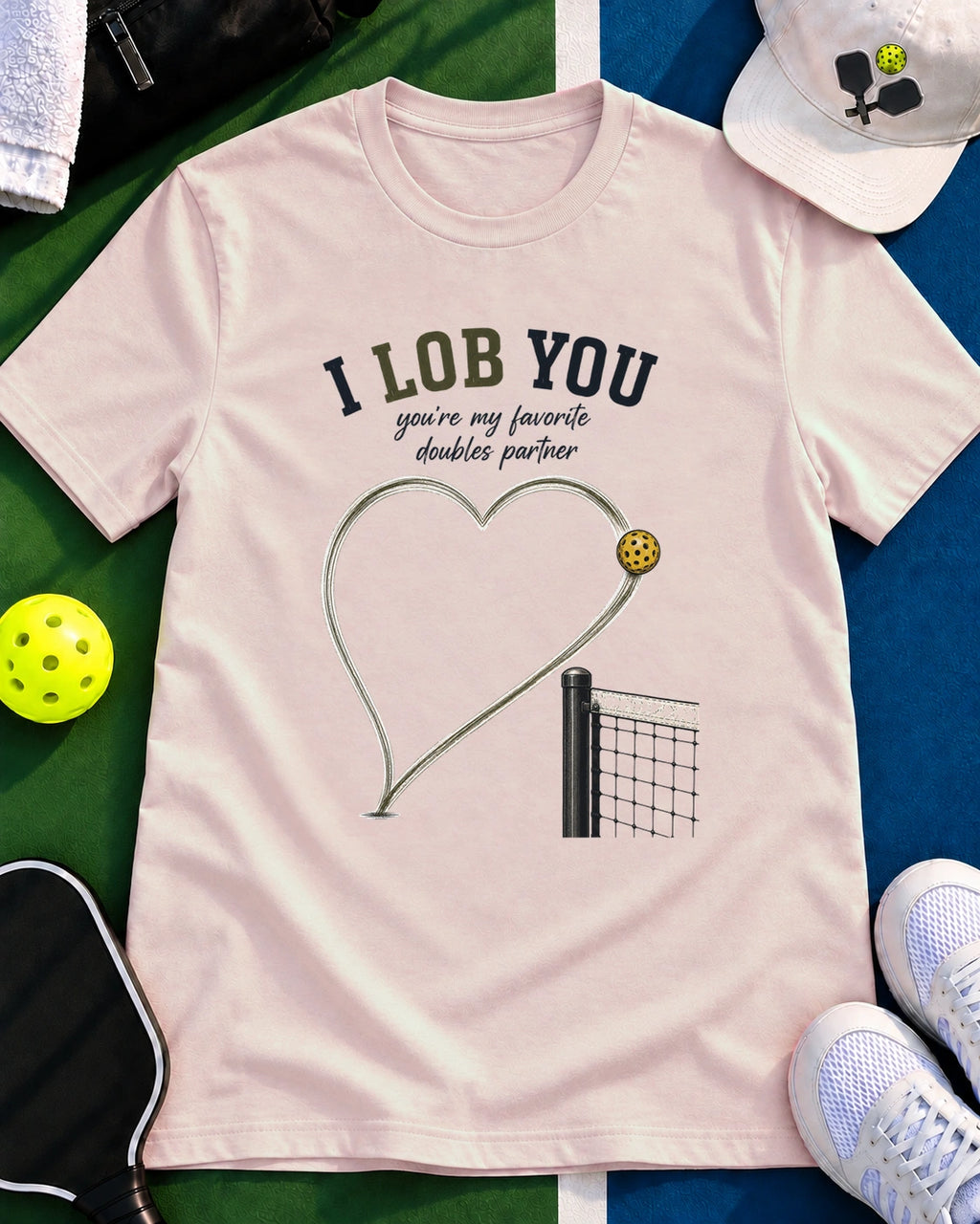 I Lob You Pickleball T-Shirt
